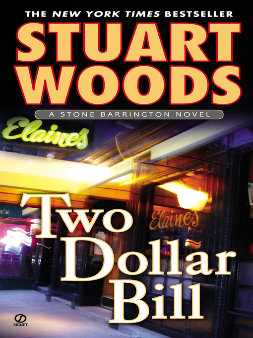 Title details for Two Dollar Bill by Stuart Woods - Wait list
